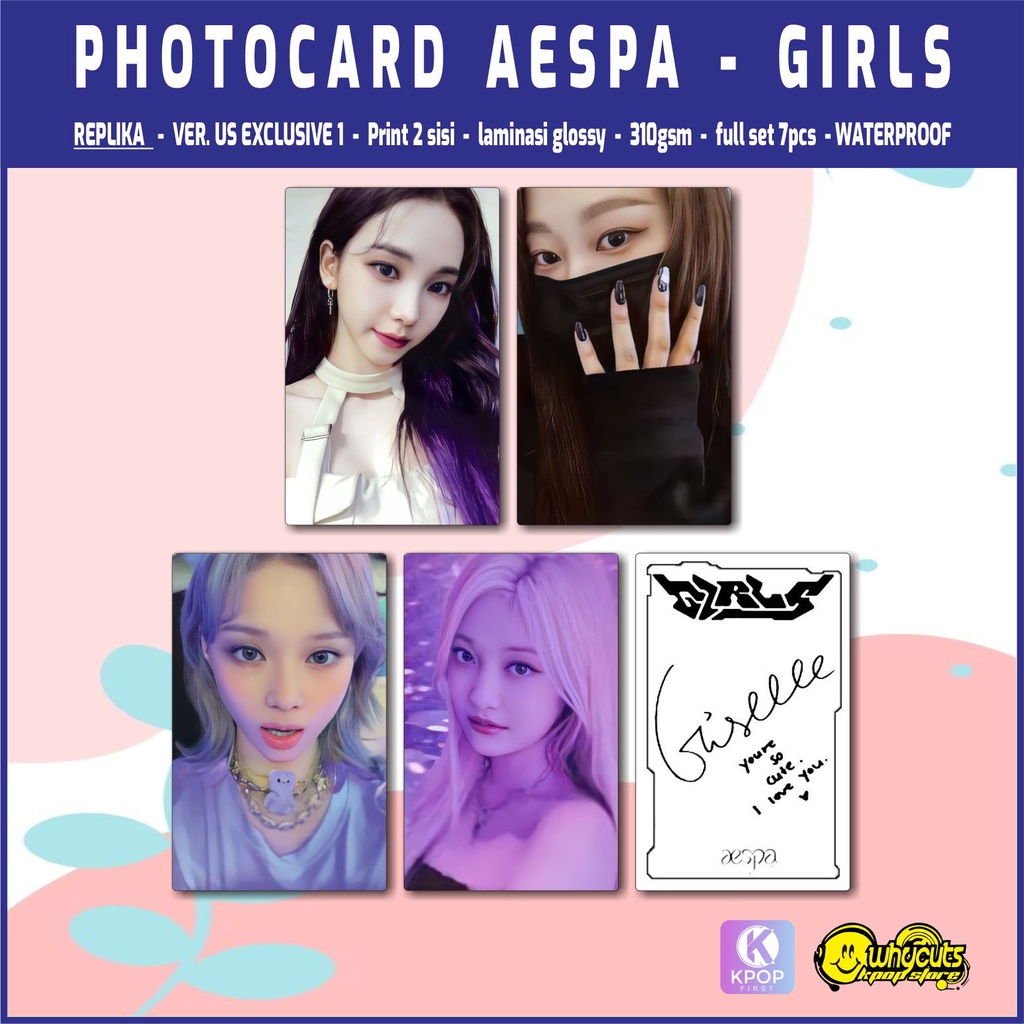 PHOTOCARD REPLIKA SET PREMIUM AESPA &quot;GIRLS&quot; / PRINT 2 SISI / LAMINASI GLOSSY / WATERPROOF / 4 PCS