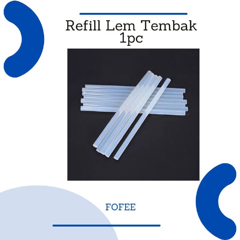 [LOCAL] - Refill Lem Tembak 1pcs 20cm