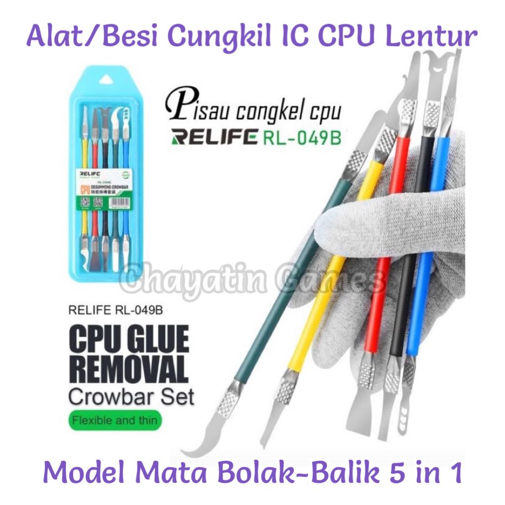 Alat Pembuka LCD Touchscreen Relife RL-049B - Alat Cungkil IC CPU HP Lentur 5 in 1