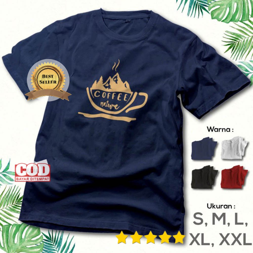 Kaos Kopi COFFEE NATURE - Baju Kaos Distro Cowok Cewek Original - OOTD Tshirt Premium KO-57