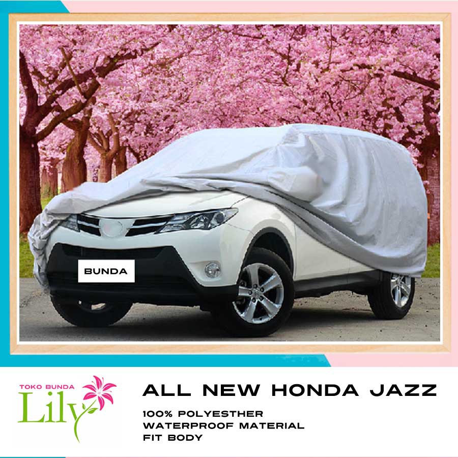 Cover Silver All New Honda JAZZ Waterproof / Sarung Mobil All New Honda JAZZ