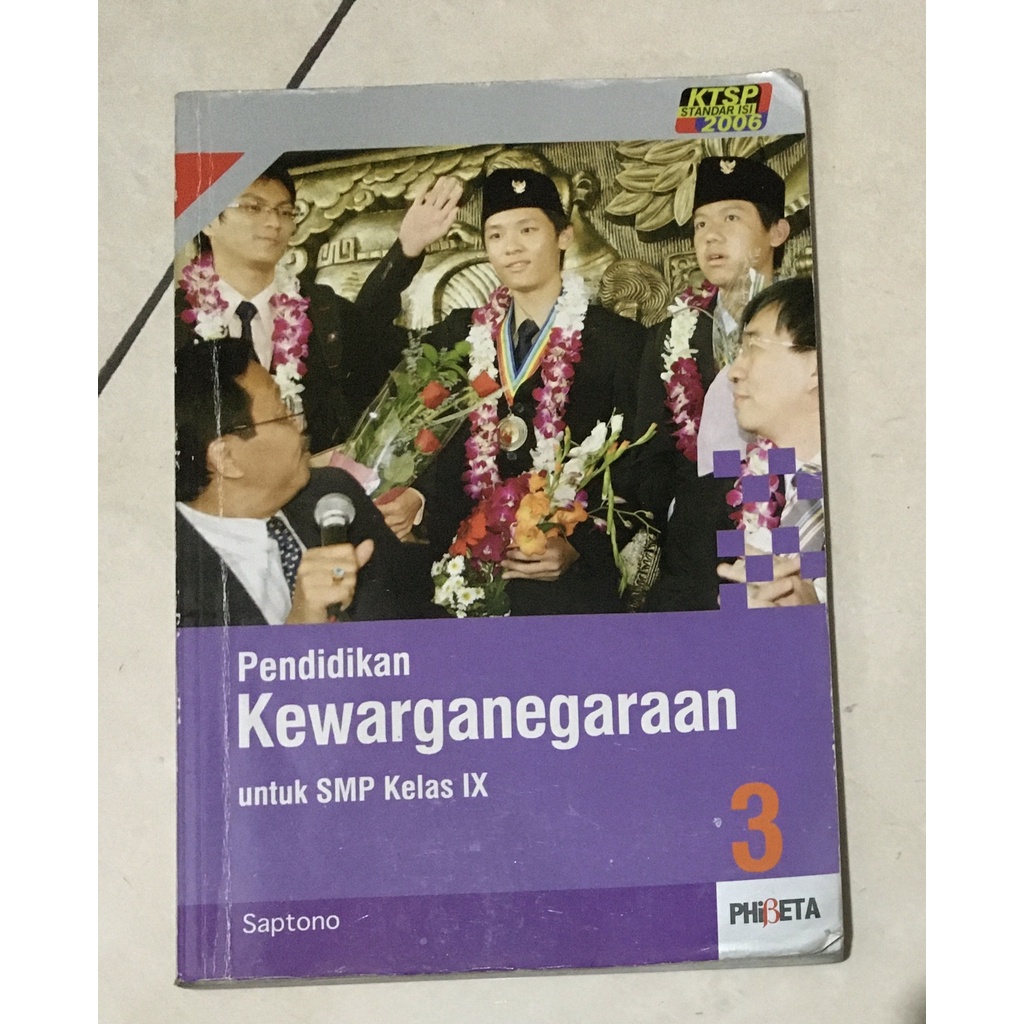 

Buku Pendidikan Kewarganegaraan 3 (PKN) SMP Kelas 9 (KTSP 2006) Phibeta