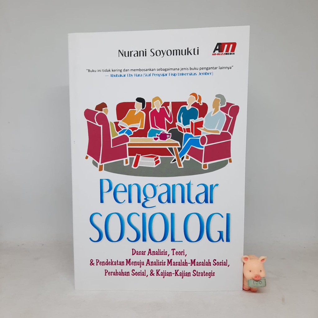 PENGANTAR SOSIOLOGI - Nurani Soyomukti