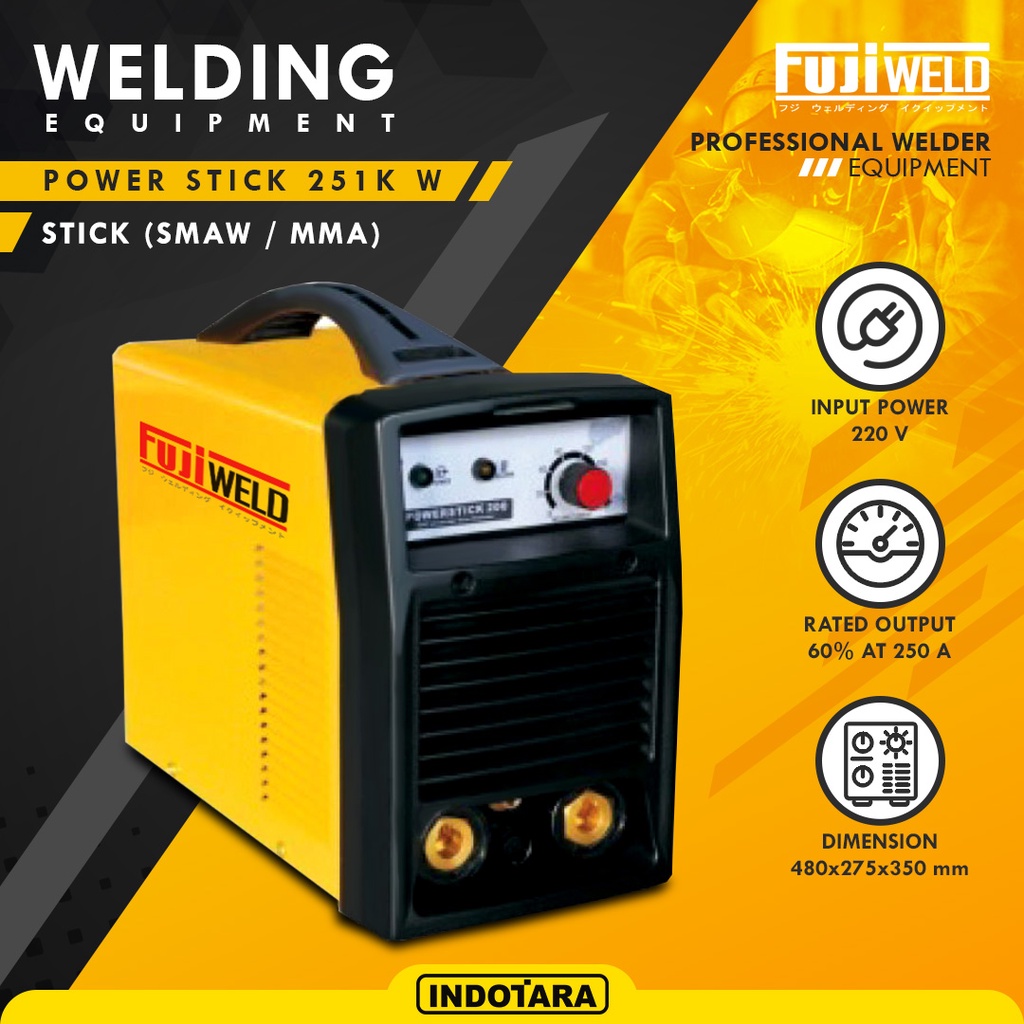 Mesin LAS 1 Phase Fujiweld - POWER STICK 251KW