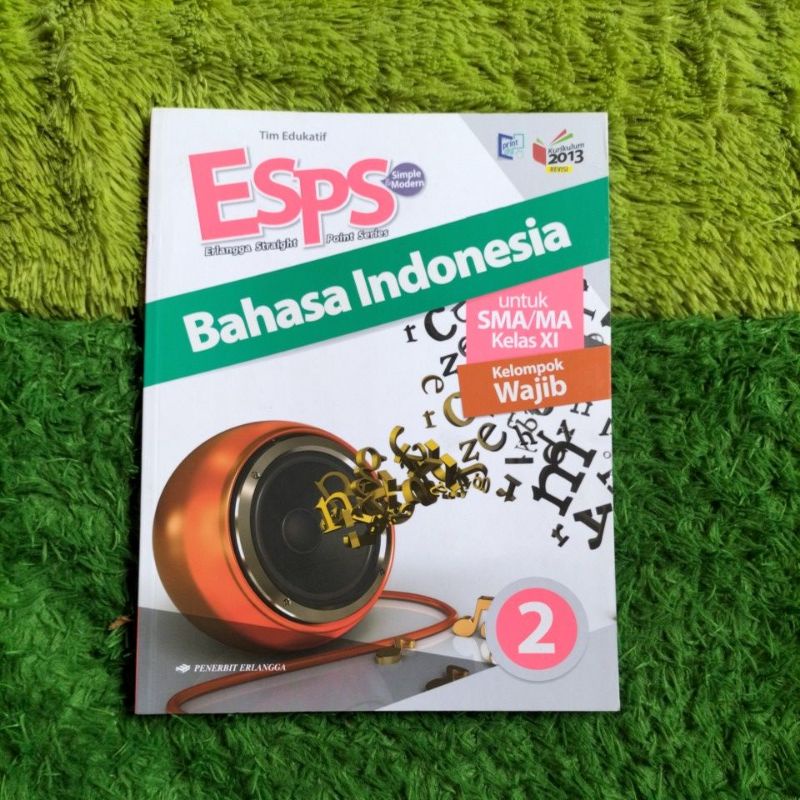 ORIGINAL BUKU ESPS BAHASA INDONESIA WAJIB SMA KELAS 11