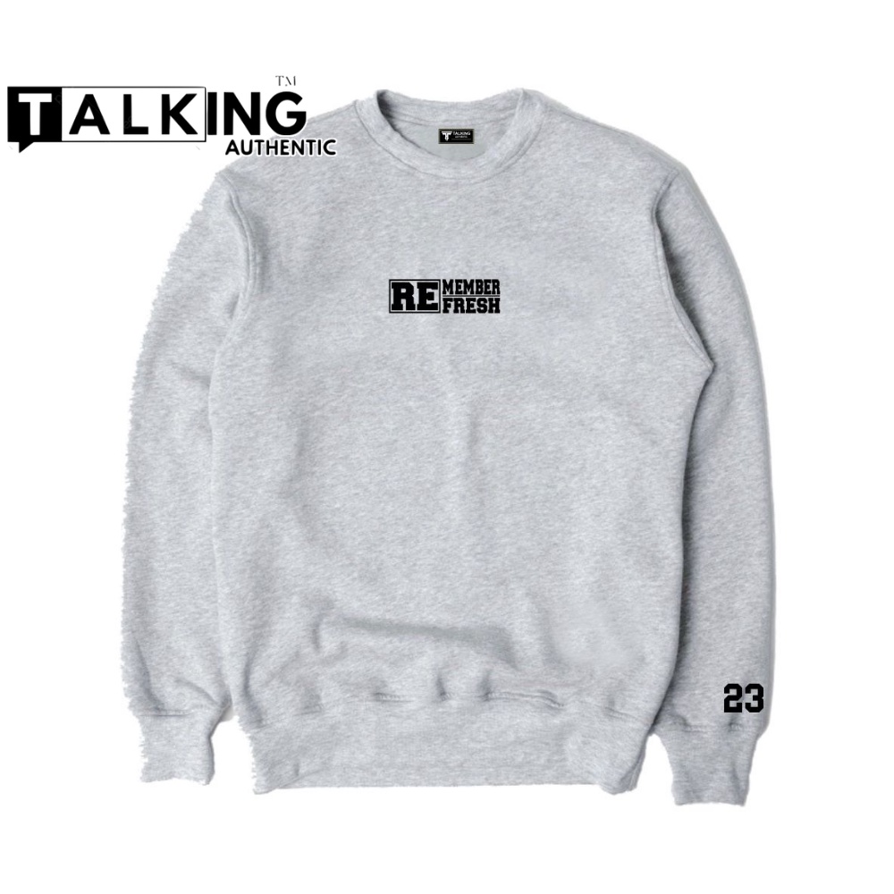Sweater Oblong Pria Wanita Distro Abu Misty Crewneck REMEMBER Original Brand Local TALKING AUTHENTIC Switer Lengan Panjang Kerah Bulat Sweter Hodi Bigsize M L XL XXL