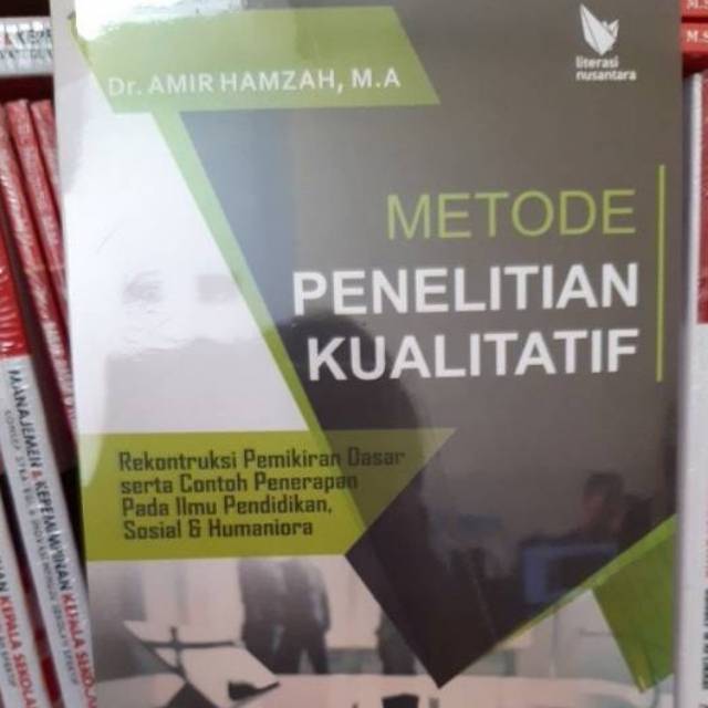 Metode penelitian kualitatif - amir hamzah