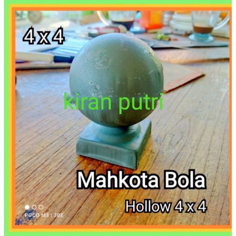 mahkota bola pipa hollow 4x4 ornamen pagar besi