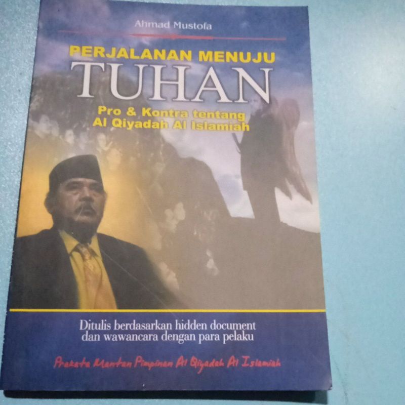 perjalanan menuju Tuhan pro dan kontra tentang al Qiyadah al islamiyah