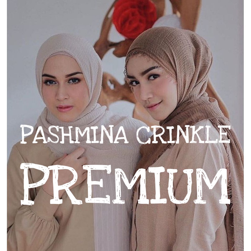 PASHMINA CRINKLE PREMIUM 180 X 90  / SHAWL JILBAB PREMIUM