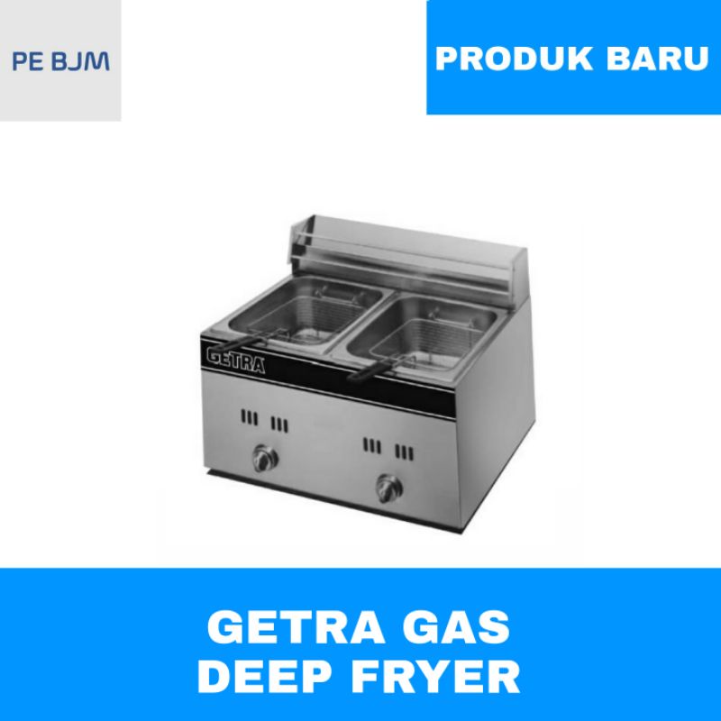 GETRA GAS DEEP FRYER - GF-102G - GARANSI RESMI