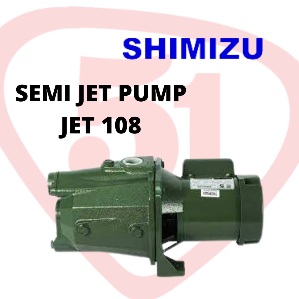 Pompa Semi Jet Pump SHIMIZU JET - 108