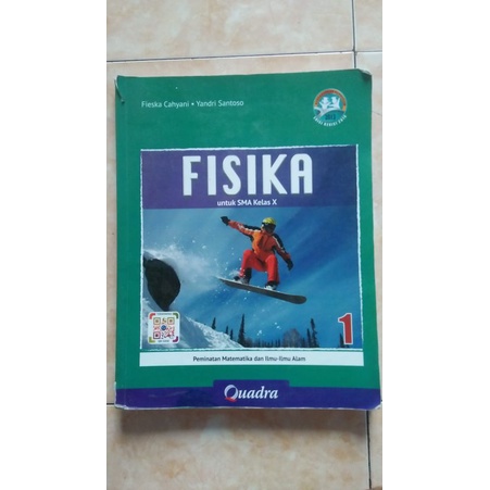 

Fisika Quadra kelas X