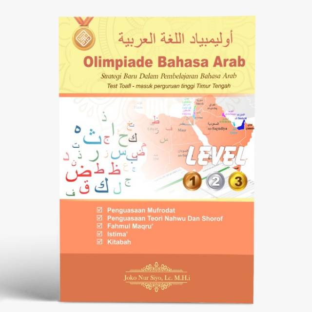 OLIMPIADE BAHASA ARAB - 3 IN 1 ( QOWAID, MUFRODAT DAN 1555 SOAL BAHASA ARAB)