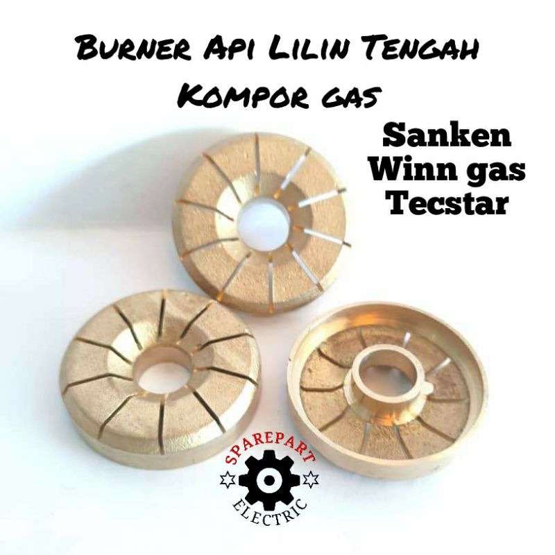 BURNER API LILIN TENGAH / BURNER KECIL KOMPOR GAS SANKEN