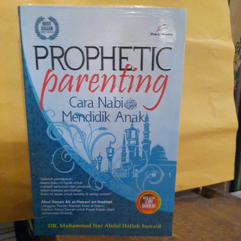 Prophetic parenting cara nabi mendidik anak.