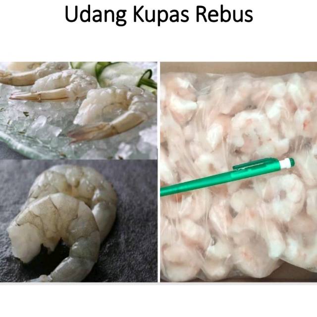 

Udang kupas rebus