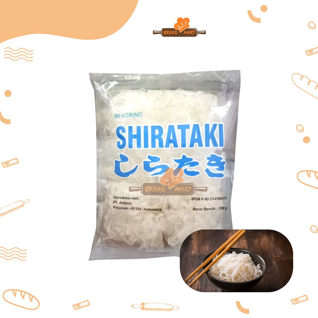 

DRY SHIRATAKI NOODLE BKS 250 GR