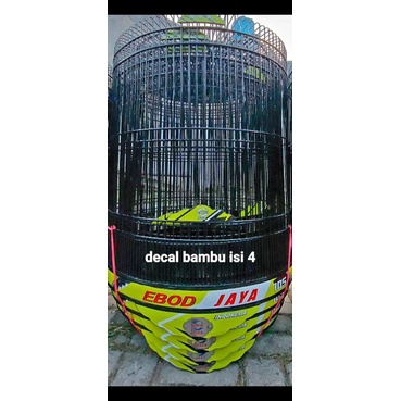 Sangkar Murai Ebod Jaya decal bambu isi 4 Terbaru