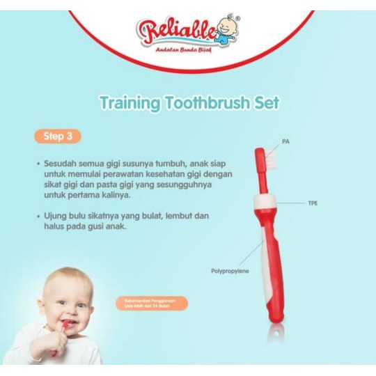 RELIABLE Sikat Gigi Bayi/ Training ToothBrush 3in1 7903