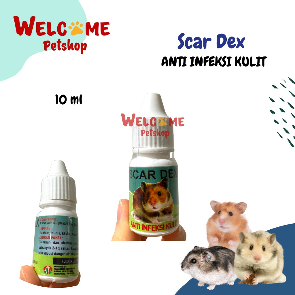 Scar Dex Obat Hamster Anti Infeksi Kulit Kudis Scabies Gatal 10 ml