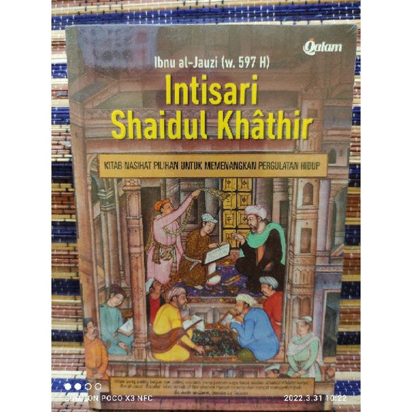 Intisari Shaidul Khathir Kitab Nasihat Pilihan Untuk Memenangkan Pergulatan Hidup "Ibnu Al-Jauzi"