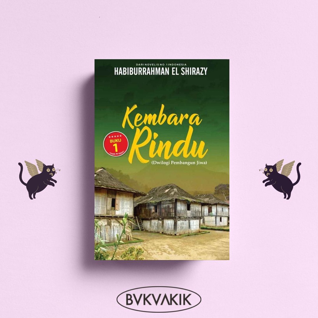 KEMBARA RINDU - HABIBURRAHMAN EL SHIRAZY