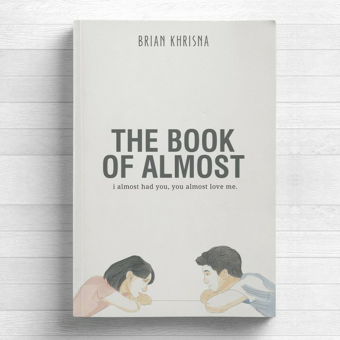 The Book Of Almost   Brian Khrisna