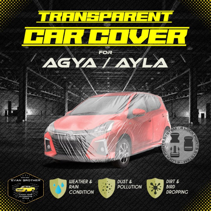 Cover Mobil Sarung Mobil Plastik Transparan Anti Air AGYA AYLA