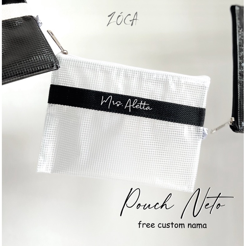 POUCH NETO - PVC JARING ( FREE CUSTOM NAMA )
