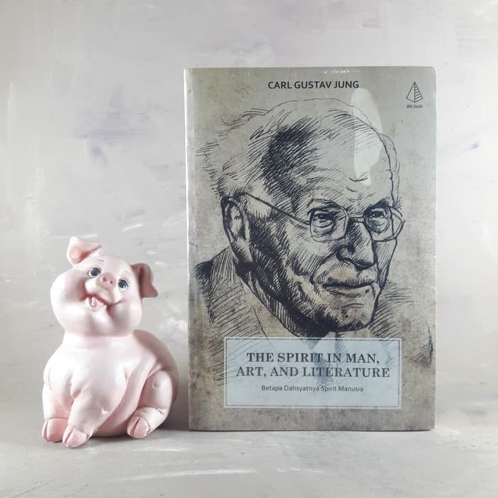 The Spirit in Man, Art and Literature - Carl G Jung