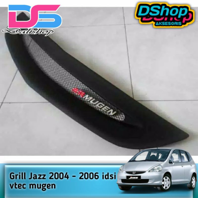 Grill Jazz 2004 - 2006 idsi vtec mugen