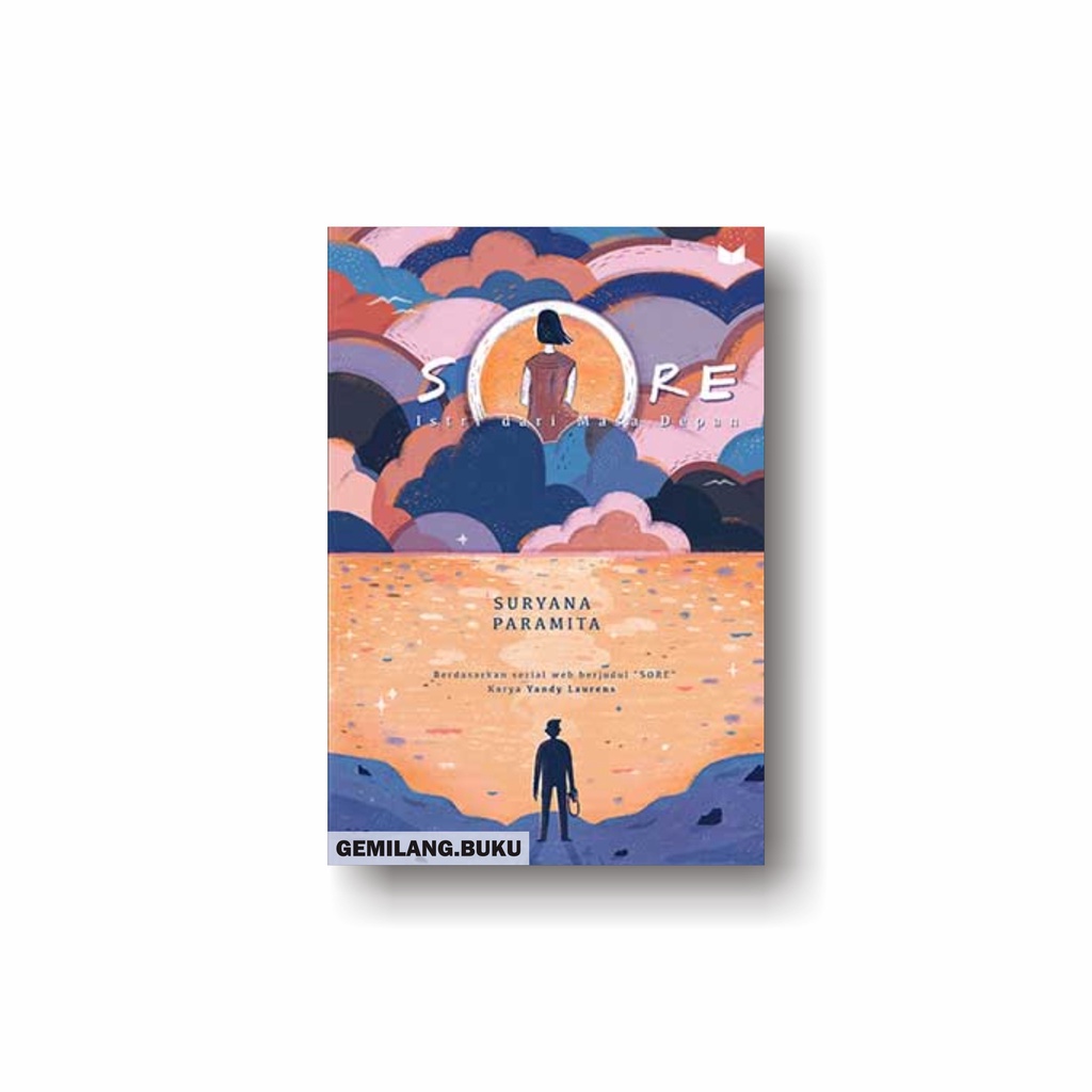 Buku Sore: Istri Dari Masa Depan - Suryana Paramita - Mediakita