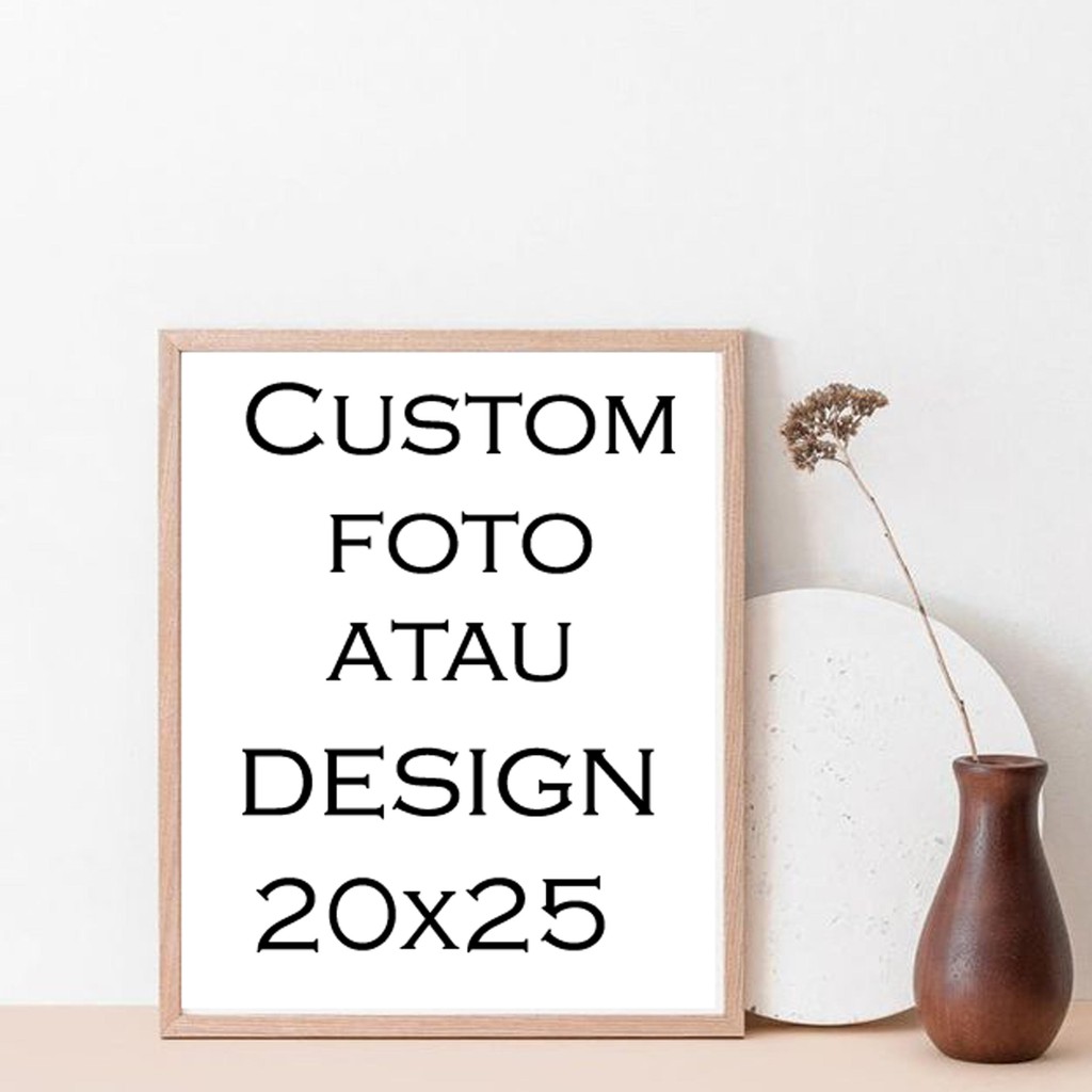 Jual custom gambar atau foto design hiasan dinding ukuran 10r (20x25