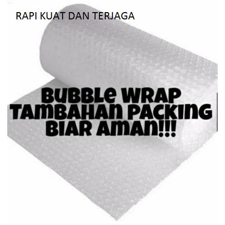 

BUBBLE WRAP / BUBBLE PACK TAMBAHAN UNTUK PACKING AMAN PAKING KEMASAN