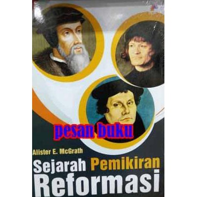 READY-STORE BUKU SEJARAH PEMIKIRAN REFORMASI - ALISTER E. MCGRATH