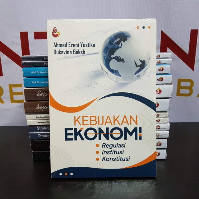 Kebijakan Ekonomi – Ahmad Erani Yustika