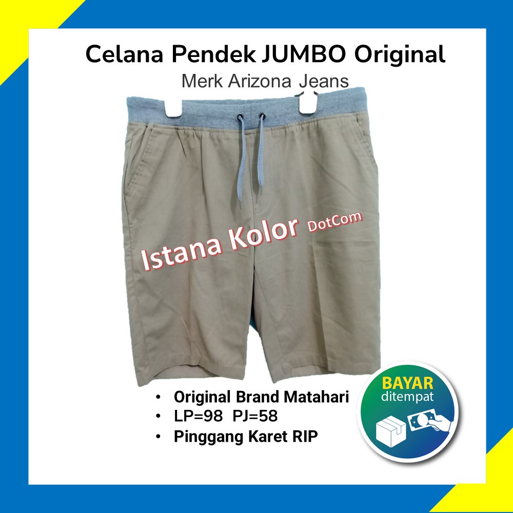 Celana Pendek JUMBO Arizona Jeans Nevada AX House Kolor Pria Wanita Cowok Chinos Cargo Asli Original