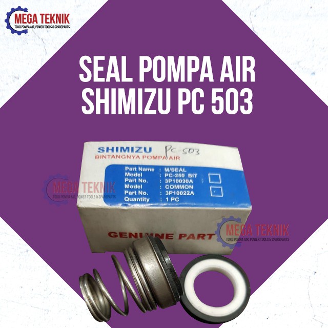 Mechanical Seal / Seal Mekanik Pompa Jetpump Jet Pump Shimizu PC503