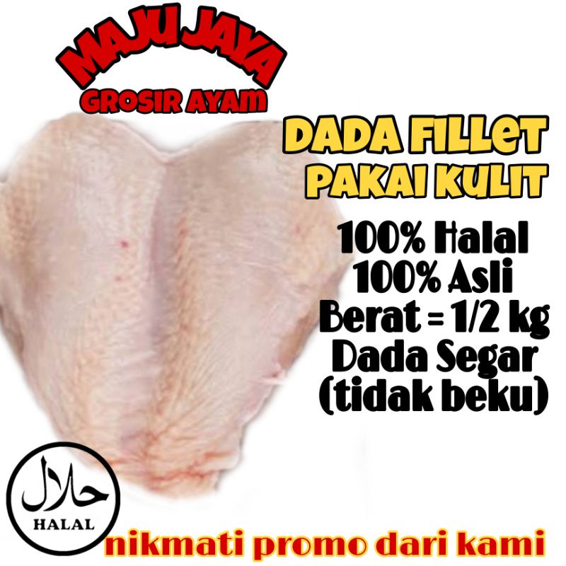 DADA KULIT 1/2 KG (500 gr) BREAST SKIN ON / DADA AYAM / AYAM MURAH / AYAM BERKUALITAS / AYAM FRESH