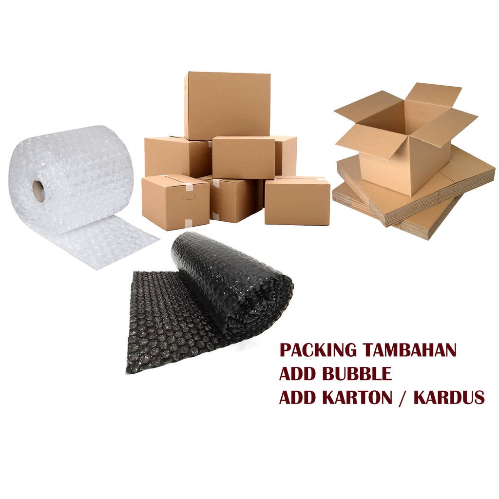 

Add Bubble Wrap & Kardus / Packing Tambahan