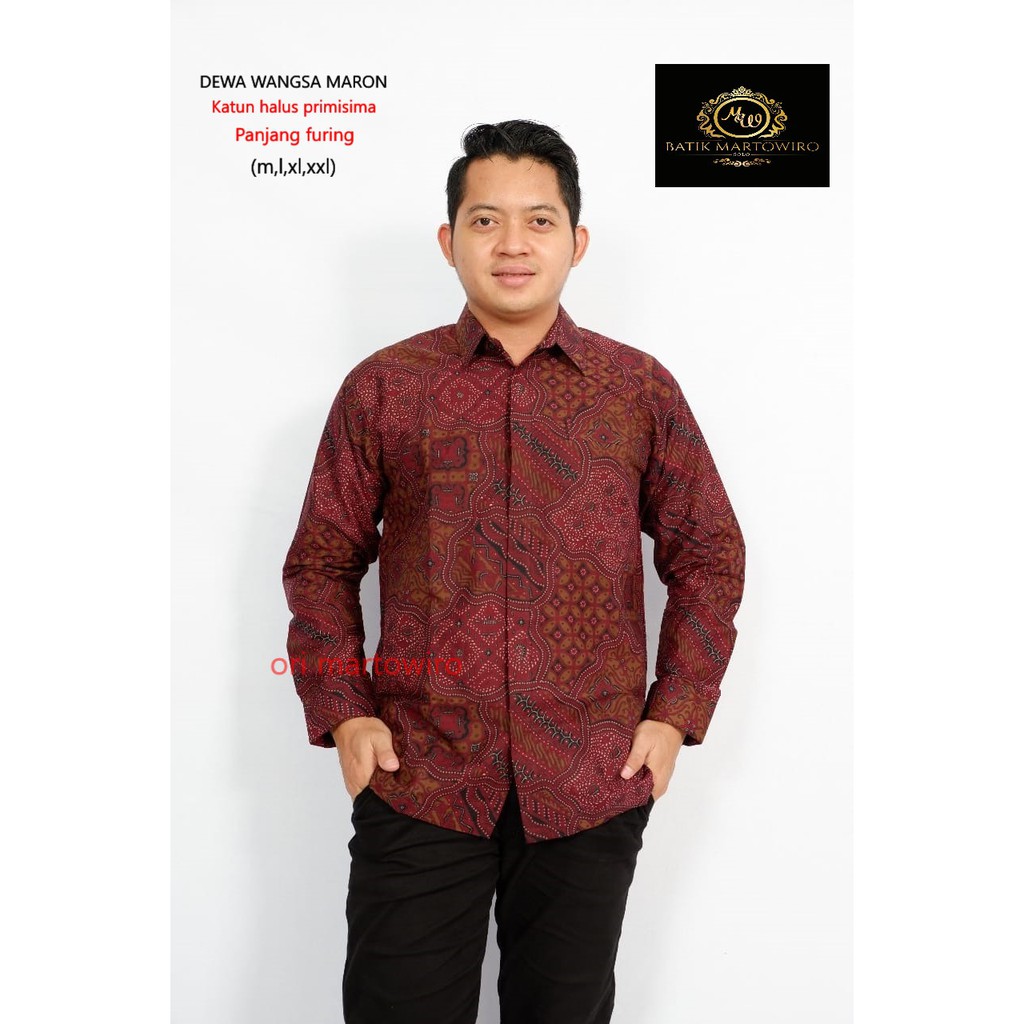 DEWA WANGSA MAROON MARTOWIRO KEMEJA BATIK PRIA LENGAN PANJANG PENDEK LAPIS FURING ATASAN BATIK PRIA MODERN WULUNG INGSON KADUNG KULINO WARU KAMULYAN WARU MARON ASWO MULYO IJO MESEM MESEM KAMULYAN JOGLO NEW KOLOR PUTIH PARAMARTA NAVY KRISNAMUKTI RED PUSPO