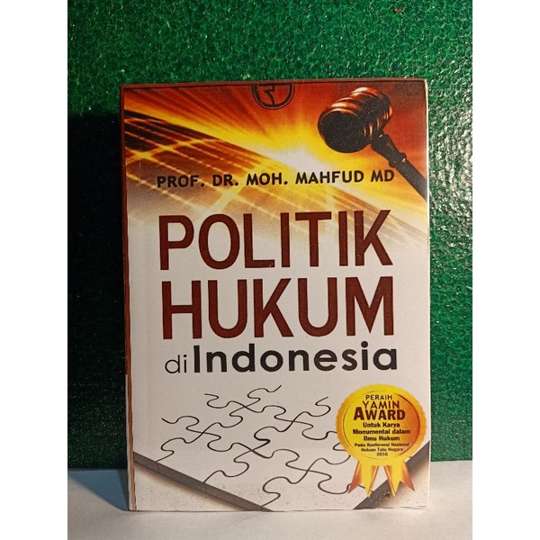 POLITIK HUKUM DI INDONESIA MAHFUD MD