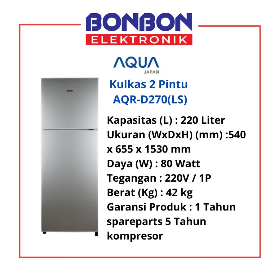 AQUA Kulkas 2 Pintu AQR-D270(LS) Light Silver