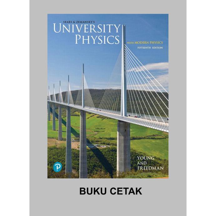 University Physics With Modern Physics 15Th Fifteenth Edition By Young