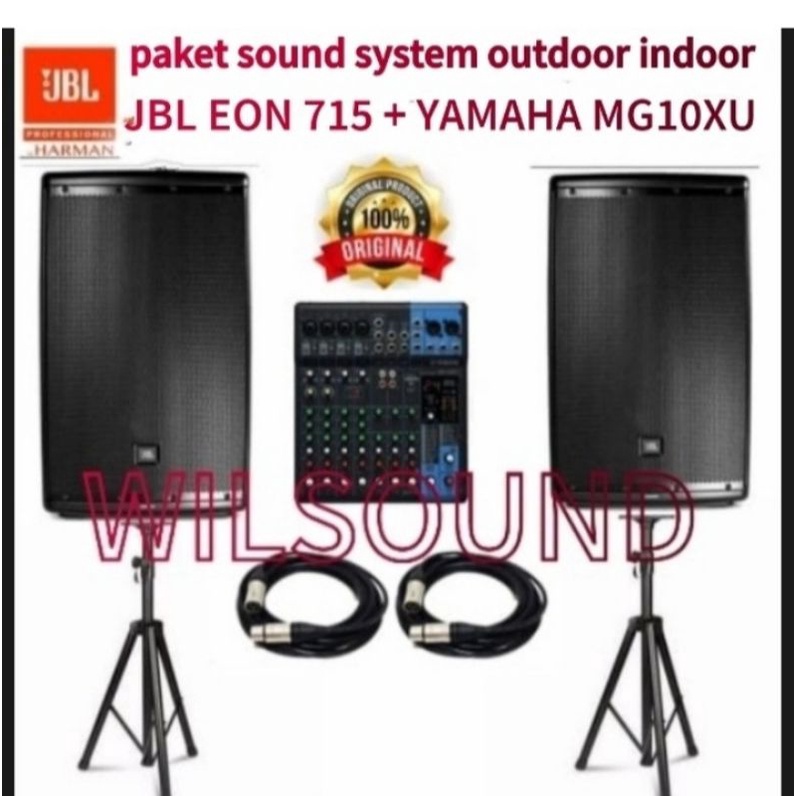 PAKET SOUND SYSTEM OUTDOOR INDOOR JBL EON 715 YAMAHA MG10XU ORIGINAL