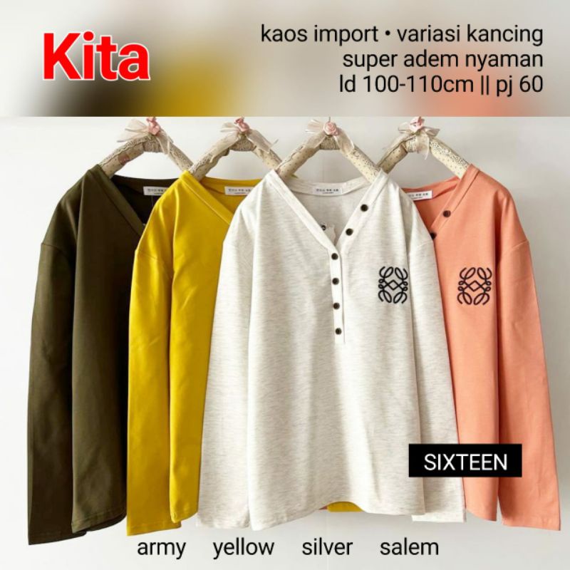 KITA BLOUSE KAOS IMPORT VARIASI KANCING BY SIXTEEN