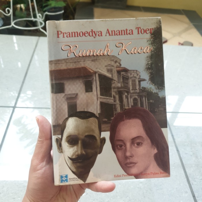 Pramoedya Ananta Toer - Rumah Kaca Hasta Mitra