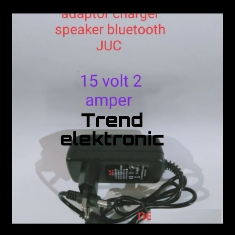 adaptor charger speaker bluetooth JUC 15 volt