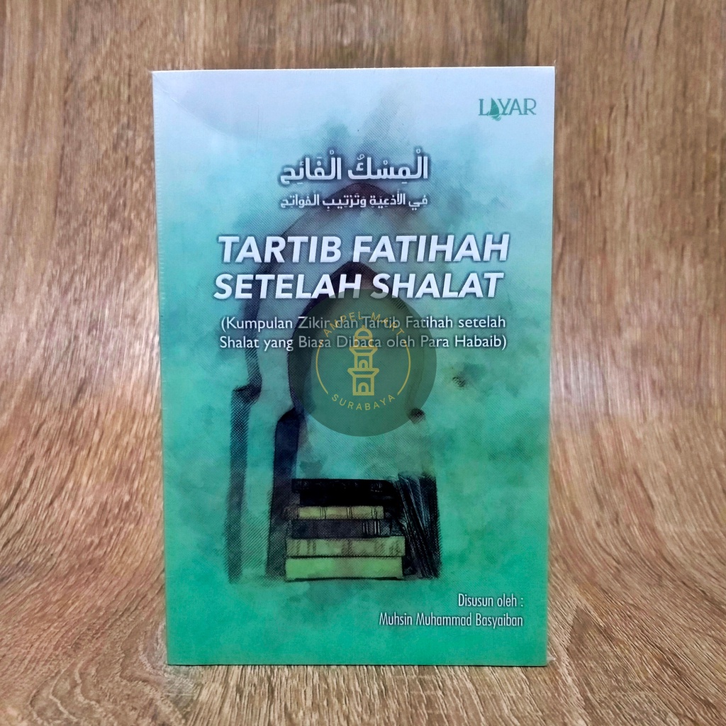 Buku Tartib Fatihah Setelah Sholat || Zikir Setelah Shalat - LAYAR